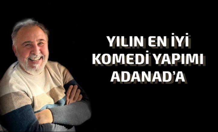 Yılın en iyi komedi yapımı ödüllü Çılgın Zamanlar, 12 Şubatta Adana'ya geliyor.